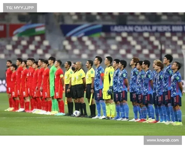 中国国足对阵日本比赛时间最新查询与观赛完整指南